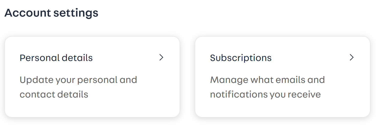 a screenshot of 'Account Settings' with two text boxes beneath saying 'Personal details' and 'Subscriptions'
