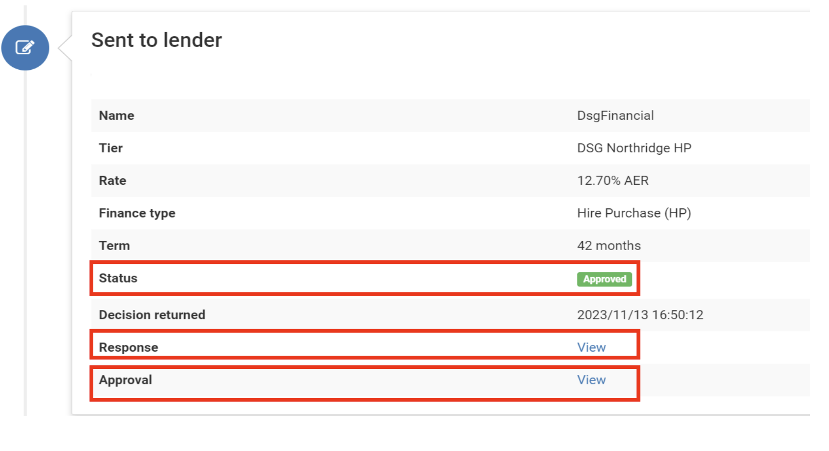 Screenshot of the 'Sent to lender' activity feed with the 'Status', 'Response' and 'Approval' lines highlighted