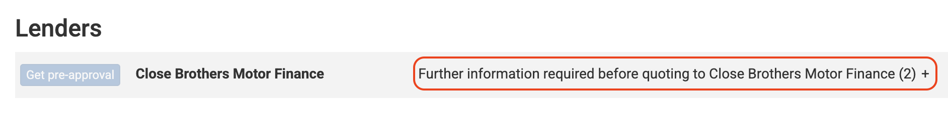 Screenshot of the Lenders section with the 'Further information required' section highlighted